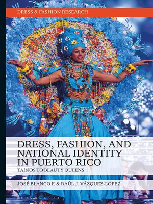 cover image of Dress, Fashion, and National Identity in Puerto Rico